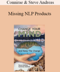Connirae & Steve Andreas - Missing NLP Products