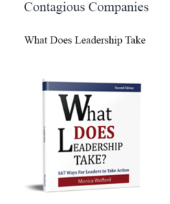Contagious Companies - What Does Leadership Take