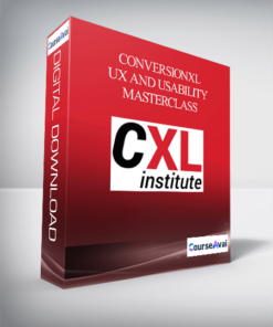 Conversionxl – UX and Usability Masterclass