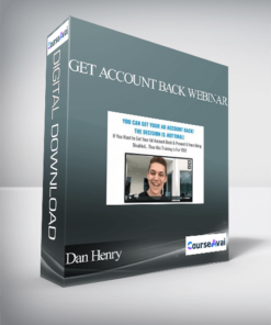 Dan Henry - Get Account Back Webinar