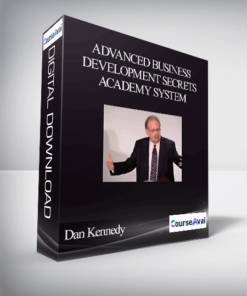 Dan Kennedy – Advanced Business Development Secrets Academy System