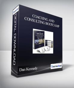 Dan Kennedy – Coaching and Consulting Bootcamp