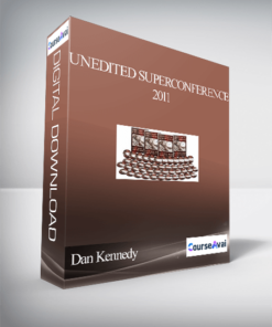 Dan Kennedy – Unedited SuperConference 2011