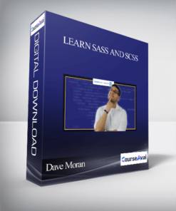 Dave Moran - Learn SASS and SCSS