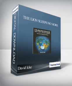 David Icke - The Lion Sleeps No More