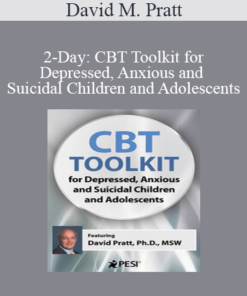 David M. Pratt - 2-Day: CBT Toolkit for Depressed