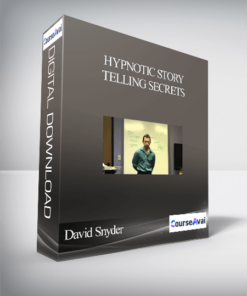 David Snyder – Hypnotic Story Telling Secrets