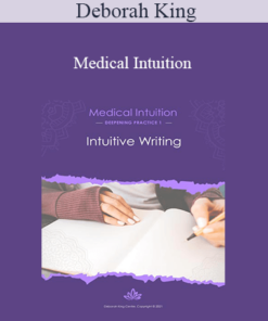Deborah King - Medical Intuition