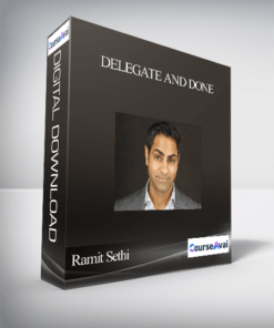 Delegate and Done by Ramit Sethi