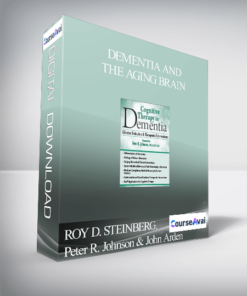 Dementia and the Aging Brain: Assessments