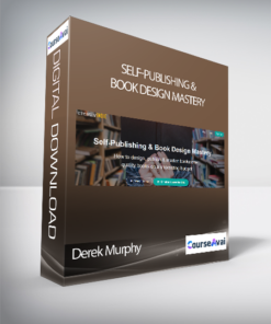 Derek Murphy - Self-Publishing & Book Design Mastery