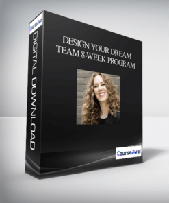 Design Your Dream Team 8-Week Program