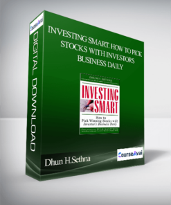 Dhun H.Sethna – Investing Smart. How to Pick Stocks with Investors Business Daily
