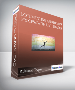Documenting and Review Process With Live Trades By Philakone Crypto
