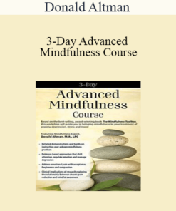 Donald Altman - 3-Day Advanced Mindfulness Course