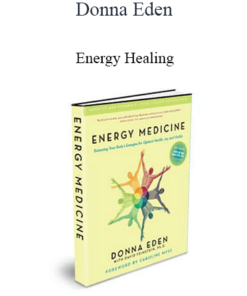 Donna Eden - Energy Healing