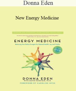 Donna Eden - New Energy Medicine