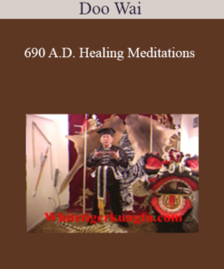 Doo Wai - 690 A.D. Healing Meditations