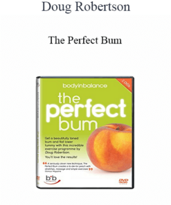 Doug Robertson - The Perfect Bum