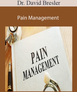 Dr. David Bresler - Pain Management