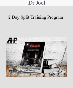 Dr Joel - 2 Day Split Training Program