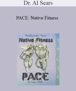 Dr. Al Sears - PACE: Native Fitness