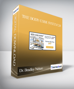 Dr. Bradley Nelson – The Body Code System 2.0