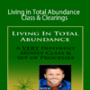 Dr. Dain Heer - Living in Total Abundance Class & Clearings