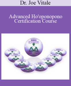 Dr. Joe Vitale - Advanced Ho'oponopono Certification Course