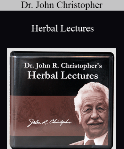 Dr. John Christopher - Herbal Lectures
