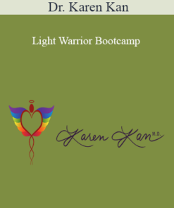 Dr. Karen Kan - Light Warrior Bootcamp