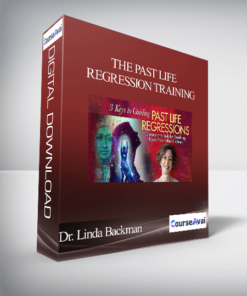 Dr. Linda Backman - The Past Life Regression Training