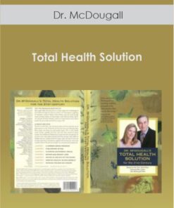 Dr. McDougall - Total Health Solution