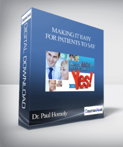 Dr. Paul Homoly - Making It Easy for Patients to Say