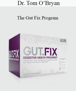 Dr. Tom O’Bryan - The Gut Fix Program