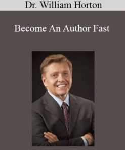 Dr. William Horton - Become An Author Fast