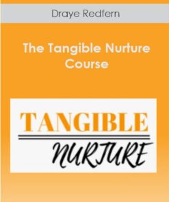 Draye Redfern - The Tangible Nurture Course