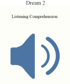 Dream 2 - Listening Comprehension