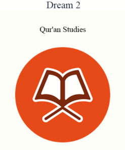 Dream 2 - Qur'an Studies