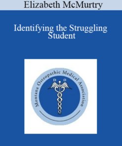 Elizabeth McMurtry - Identifying the Struggling Student