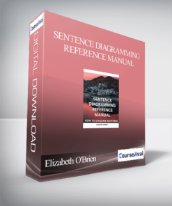 Elizabeth O'Brien - Sentence Diagramming Reference Manual