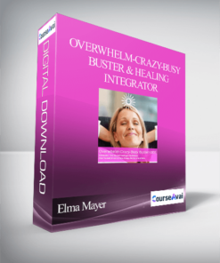 Elma Mayer – Overwhelm-Crazy-Busy Buster & Healing Integrator
