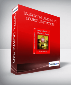 Energy Enhancement Course : Initiation 1