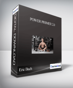 Eric Bach – Power Primer 2.0