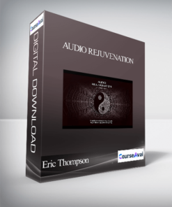 Eric Thompson - Audio Rejuvenation