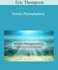 Eric Thompson - Marine Phytoplankton