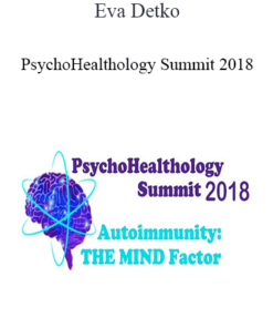 Eva Detko - PsychoHealthology Summit 2018