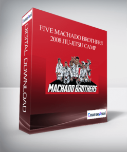 Five Machado Brothers 2008 Jiu-Jitsu Camp