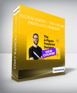 FluxAcademy – The 6 Figure Freelance Designer (UPDATING)