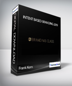 Frank Kern – Intent Based Branding 2019
